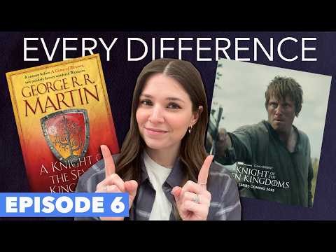 Episode 6, Show vs book: A Knight of the Seven Kingdoms (all the differences )
