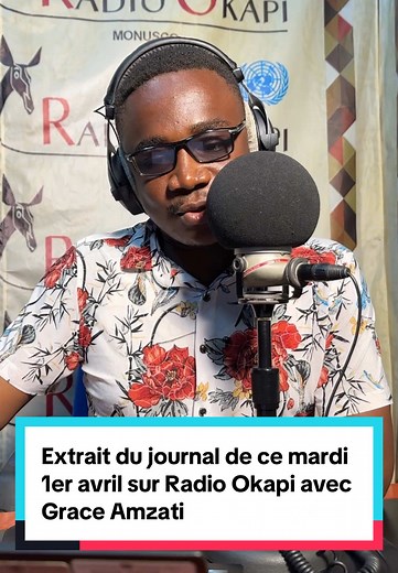 Journal Radio Okapi du 1er avril 2023