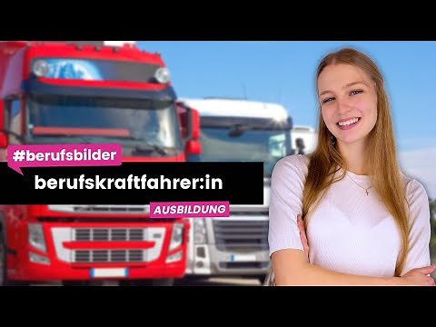Berufskraftfahrer:in - Ausbildungsberufe erklärt