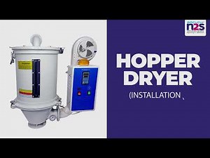 Hopper Dryer Installation