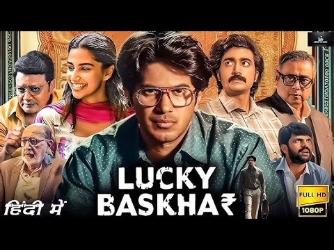 Lucky Bhaskar (2025) | Dalquer Salmaan Hindi Dubbed Full Movie | South Blockbuster | Full HD Movie