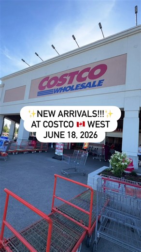 Part 1 of 2 ✨NEW ARRIVALS!!!✨at Costco Canada 🇨🇦 West! 📸 Thursday June 18, 2026📍Spotted at Costco Langford in Victoria BC and are available at other Costco Canada West warehouses!!! 🛒🏃🏻‍♀️💕 #costcocanada #costcofindscanada #costco #costcohaul #costcofinds