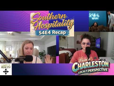 Giving Grace… or Giving CHAOS? 😬 | Southern Hospitality S4E4 Recap