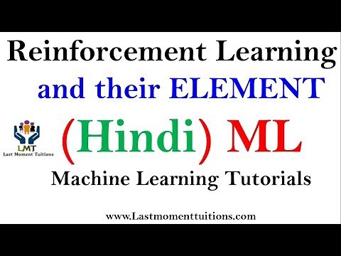 Reinforcement Learning & their Elements in Hindi | Machine learning tutorials