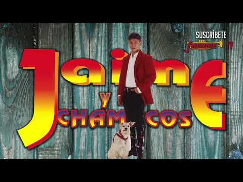 Jaime Y Los Chamacos - Polkitas y Huapangos