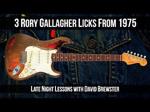 3 Rory Gallagher Licks From 1975