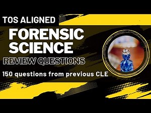 Forensic Science Review Questions | CLE