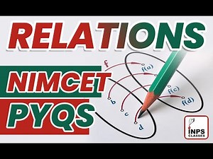 Relations NIMCET PYQs ( Previous Years Questions) | Nimcet Preparation | INPS Classes
