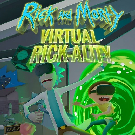 Rick and Morty: Virtual Rick-ality - IGN