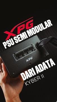 ADATA XPG PUNYA PSU SEMI MODULAR?! | ADATA XPG KYBER II