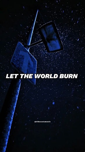 LET THE WORLD BURN - Chris Grey | lyrics | aesthetic | English songs | whatsapp status | sped up