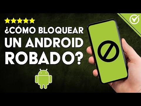 Cómo BLOQUEAR UN CELULAR Android ROBADO o Hurtado: Guía para Proteger tu Dispositivo 🔒