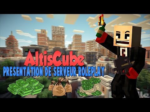 [CRACK ON] Présentation de SERVEUR ROLEPLAY - Minecraft RP Moddé Altis Life / DarkRP / GTA FR