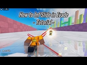 How to Infinite Slide in Evade