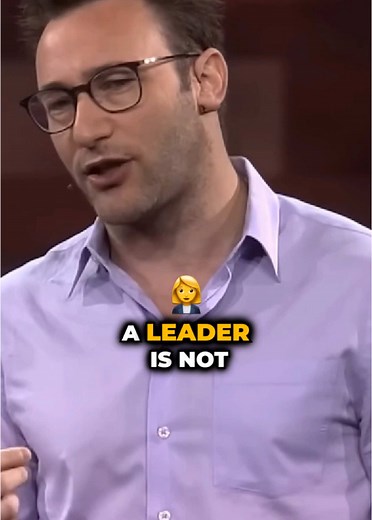 The Real Job of a Leader | Insights by Simon Sinek