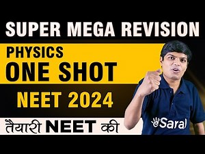 Complete Physics Revision #1 | One Shot | Physics in 24 Hours 🔥| Super Mega Revision | eSaral NEET