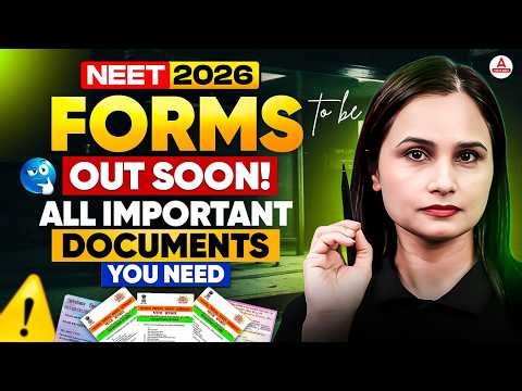 🔴 Documents Required for NEET 2026 Application form Filling | Gargi Ma'am