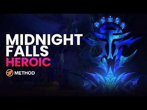 Method VS Midnight Falls Heroic - March on Quel’Danas | WoW Midnight