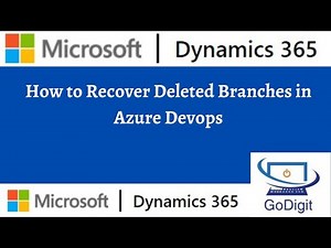 How to Recover Deleted Branches in Azure Devops