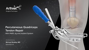 Percutaneous Quadriceps Tendon Repair With PARS Jig and Implant System