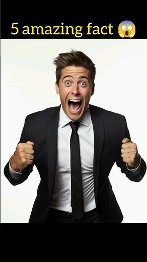 5 amazing facts 😱 #facts #shortvideo #amazingfacts #shorts #dailyfacts #thefactclip#fact
