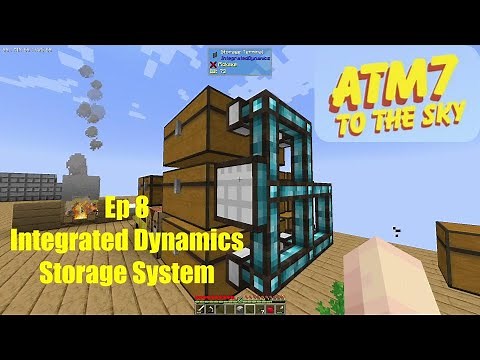 Integrated Dynamics Storage System / Minecraft ATM7 - To the Sky - Ep 08
