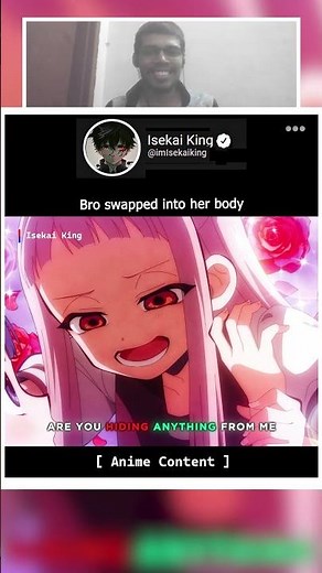 He swapped into her body 😶 anime moments