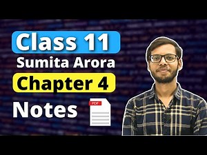 Chapter 4 Insights into Program Execution Notes | Class 11 Computer Science | Class 11 Sumita Arora