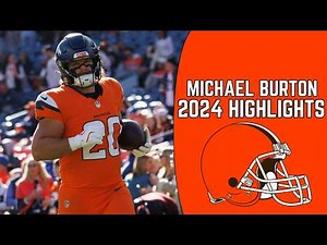 Michael Burton Highlights 🔥| Welcome to the Browns
