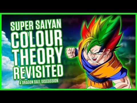 SUPER SAIYAN COLOUR THEORY - REVISITED | A Dragonball Discussion | MasakoX