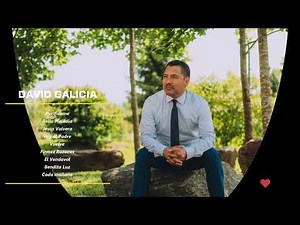 David Galicia | 1996 - 2017