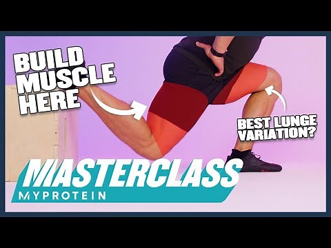 5 BEST Lunge Variations To Build Leg Muscle | Myprotein