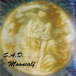 SAD - Mooncalf