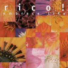 Rico! - Embrace Life