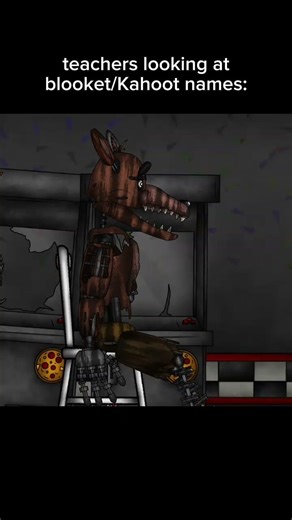 blooket/Kahoot names #fnaf #meme #dc2 #animation