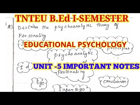 TNTEU B.Ed I-SEMESTER: UNIT-5 EDUCATIONAL PSYCHOLOGY IMPORTANT QUESTIONS PAPER PRESENTATION NOTES