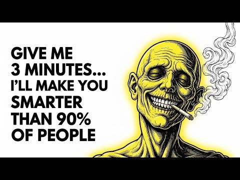Give Me 3 Minutes… I’ll Make You Smarter Than 90% of People