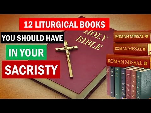 12 CATHOLIC LITURGICAL BOOKS YOU SHOULD HAVE IN YOUR SACRISTY (AND MORE) | VIA CATHOLICA