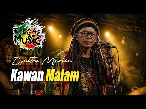 Djastro Marlia - Kawan Malam I Reggae