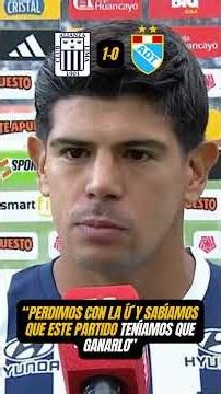 What Esteban Pavez said after Alianza Lima's victory against ADT in Tarma for Liga 1 2026