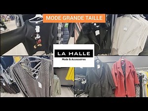 🧥👖LA HALLE MODE GRANDE TAILLE NOUVELLE COLLECTION AUTOMNE HIVER 2021/2022