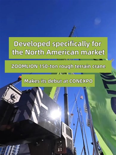ZOOMLION Launches 150-Ton Rough Terrain Crane at CONEXPO 2026