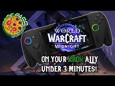 World of Warcraft on your XBOX ROG ALLY in under 3 minutes!!