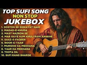 Non Stop Sufi Songs | Non Stop Sufi Video Song 🎧 | Top Trending Non Stop Sufi Song 2026 | Jukebox