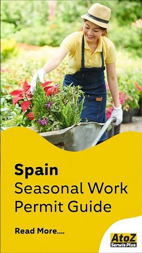 Spain Seasonal Work Permit Guide