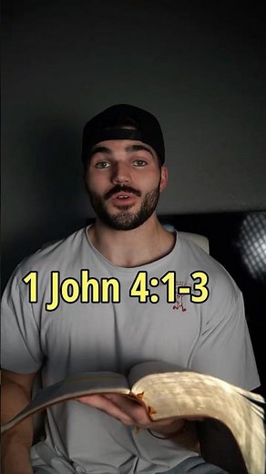 1 John 4:1-3 NIV (Day 255)
