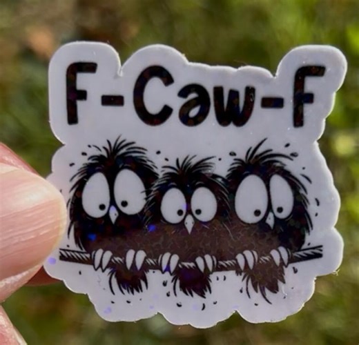 F-caw-f Crow Sticker, Funny Weatherproof Vinyl Decal - Etsy