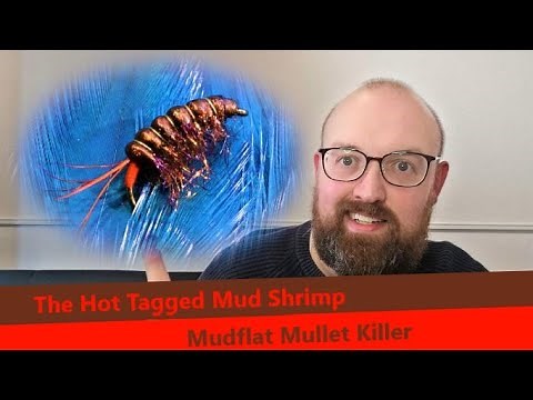 Fly Tying: The Hot Tagged Mud Shrimp with Martyn White