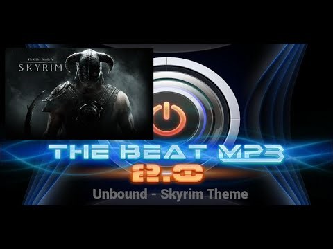 The Beat MP3 2.0 Gameplay - Unbound - TES V Skyrim Theme