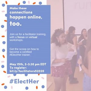 Join us on Friday from 2-3:30 pm EDT for an #ElectHer facilitator training, with a focus on virtual workshops! 💻 Register at bit.ly/facilitators52020. 🥇 Get the scoop on how to become a certified #ElectHer trainer. 👏🏿👏🏽👏🏻 Facilitate confidence, capacity-building, and critical peer/mentor connections for politically ambitious young women. | Running Start